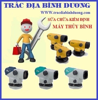 SỬA CHỮA KIỂM ĐỊNH MÁY THỦY BÌNH TẠI TRẮC ĐỊA BÌNH DƯƠNG